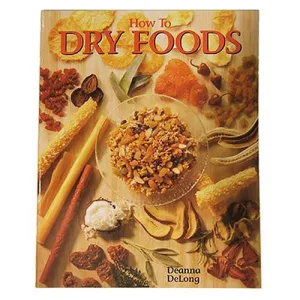 Cookbook - How to Dry Foods