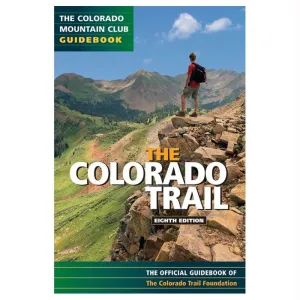 The Colorado Trail 9th Ed